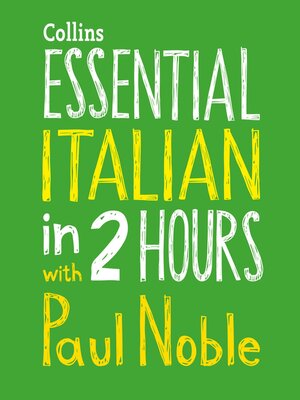 cover image of Essential Italian in Two Hours